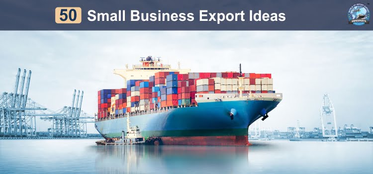 Import Export Business Ideas