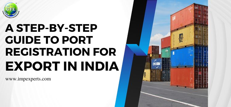 Port Registration for Export in India