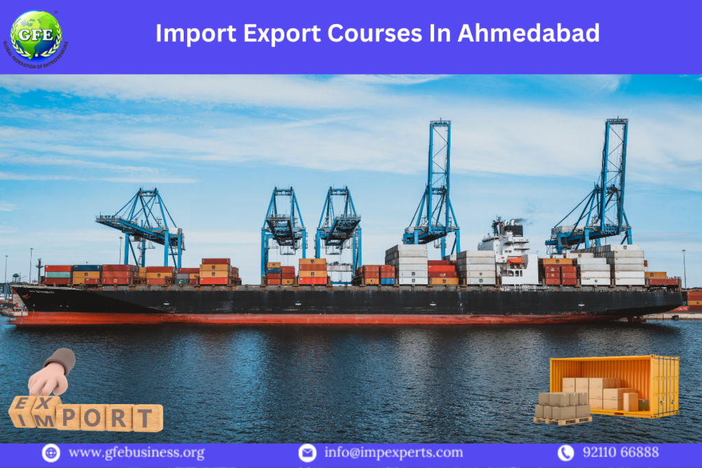 Import Export Courses in Ahmedabad