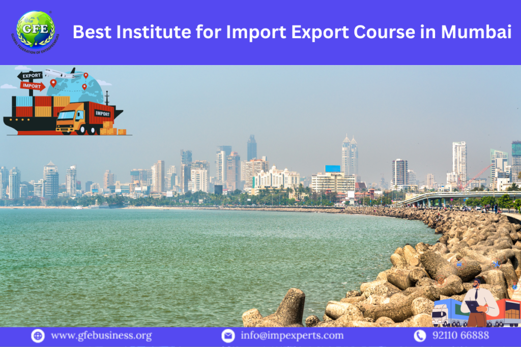 Best Institute for Import Export Course in Mumbai