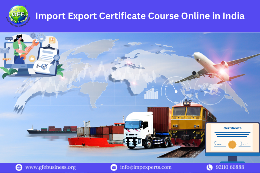 Import Export Certificate Course Online in India