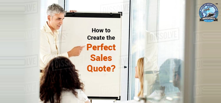 How to draft a perfect SALES QUOTE?